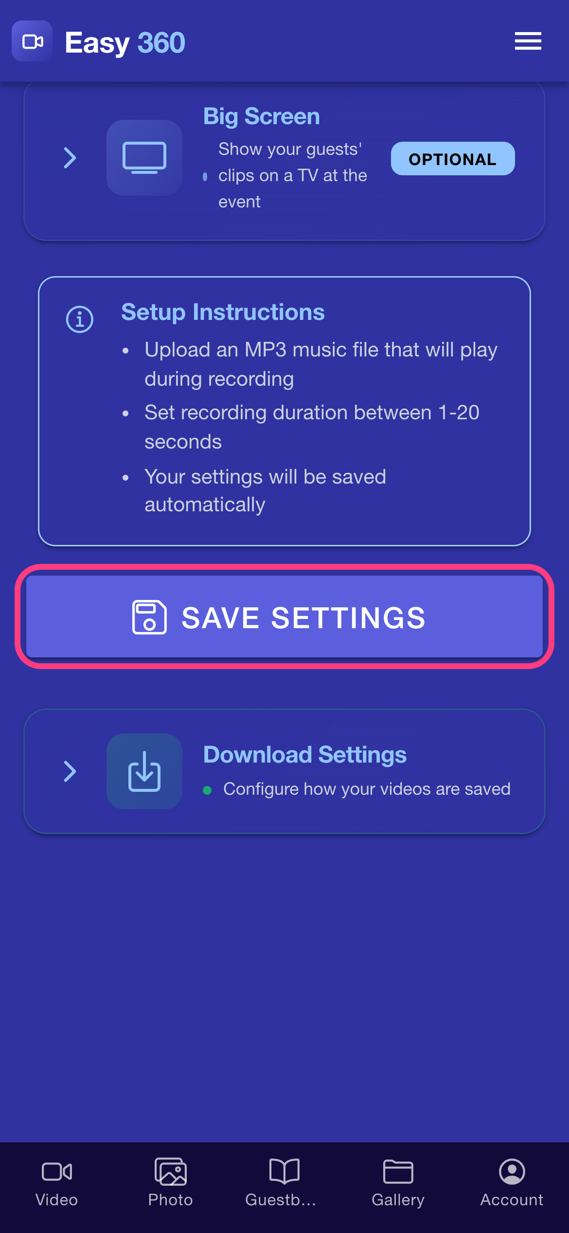 The Save Settings button highlighted at the bottom of the Settings screen