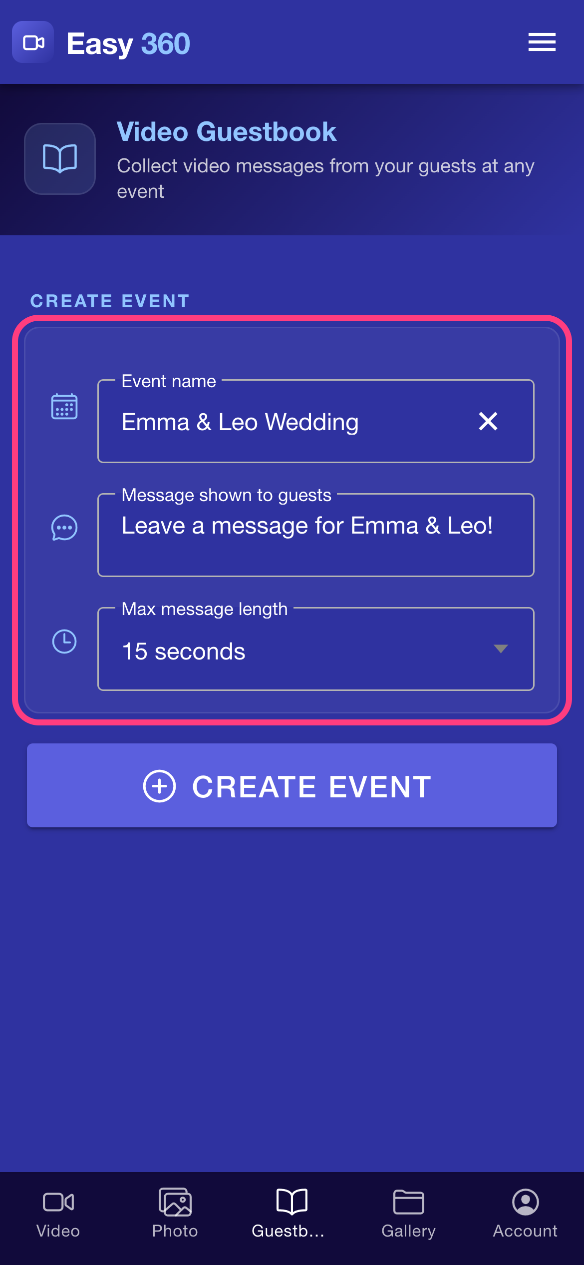 The Create event form filled in with Emma & Leo Wedding, a guest message and 15 seconds