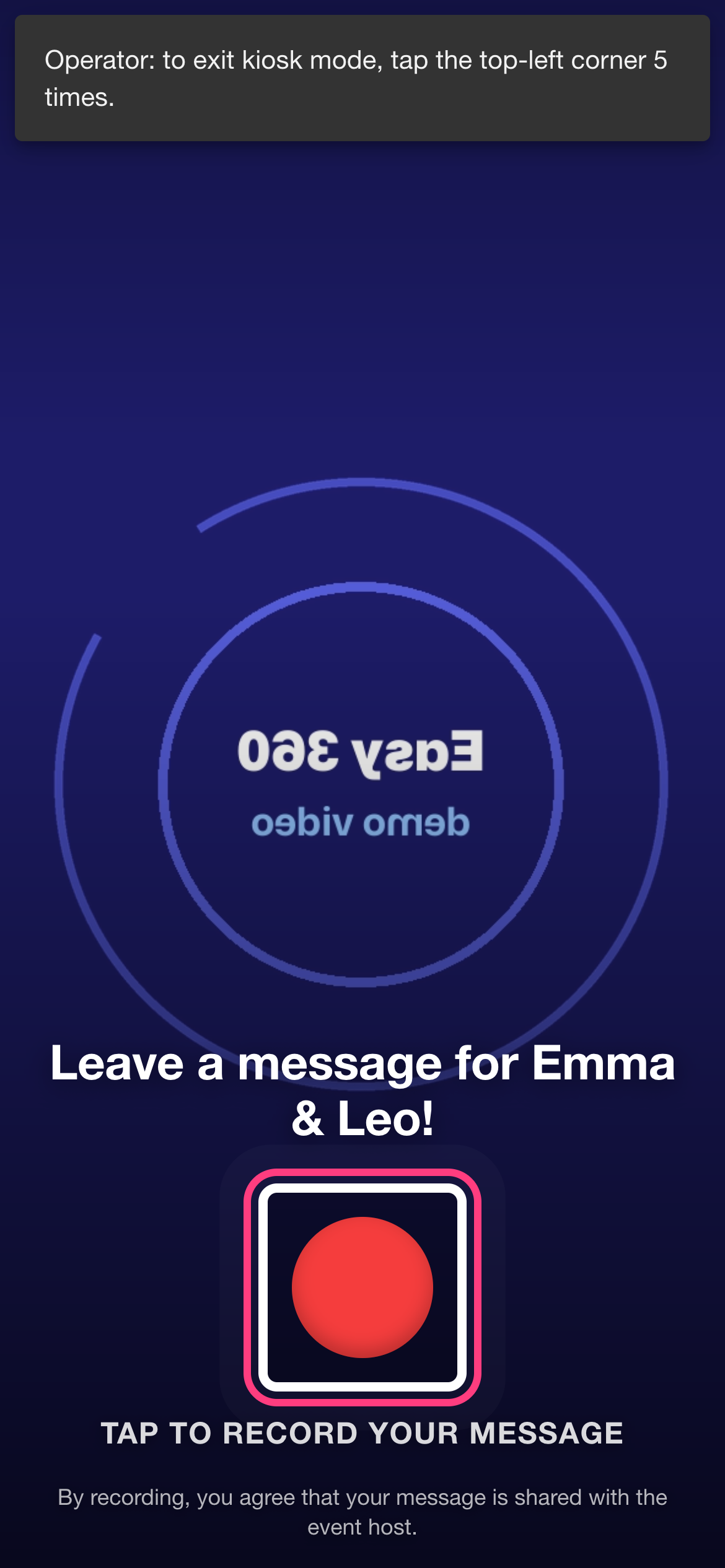 The kiosk screen with the live camera, the guest message and the red record button highlighted